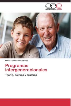 Programas intergeneracionales de Marta Gutiérrez Sánchez
