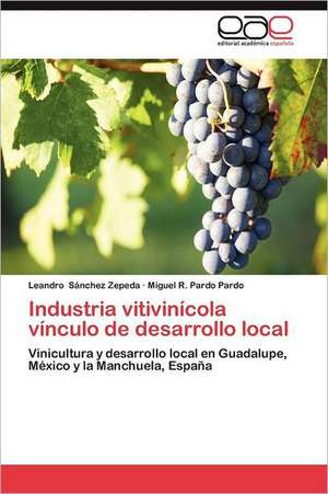 Industria Vitivinicola Vinculo de Desarrollo Local