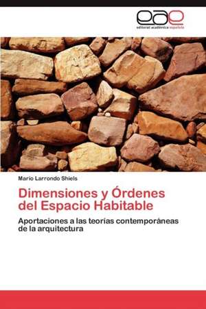 Dimensiones y Ordenes del Espacio Habitable