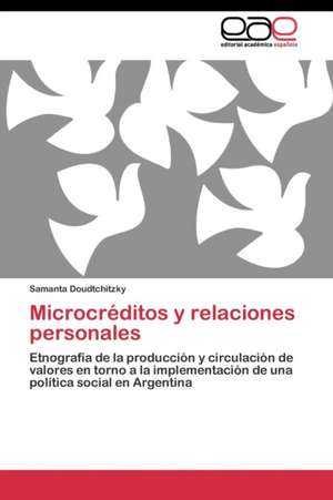 Microcréditos y relaciones personales de Samanta Doudtchitzky