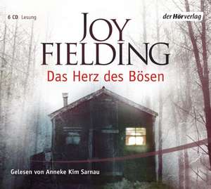 Das Herz des Bösen de Joy Fielding