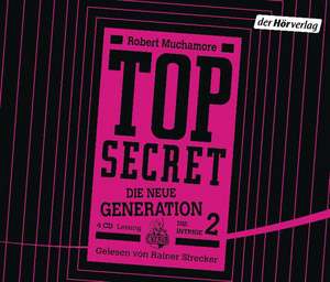 TOP SECRET - Die neue Generation de Robert Muchamore