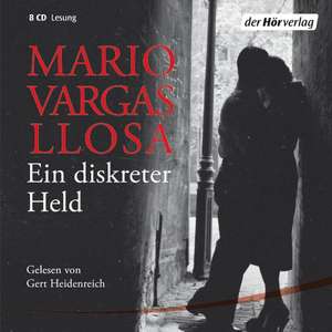 Ein diskreter Held de Mario Vargas Llosa