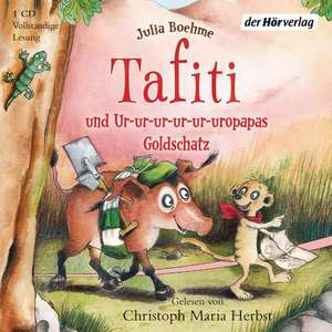 Tafiti 04 und Ur-ur-ur-ur-ur-uropapas Goldschatz de Julia Boehme