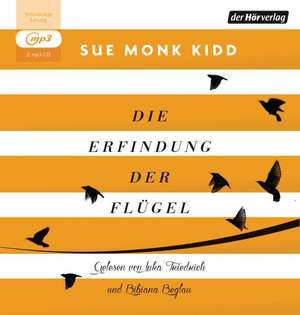 Die Erfindung der Flügel de Sue Monk Kidd