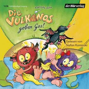 Die Vulkanos geben Gas! de Franziska Gehm