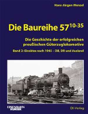 Die Baureihe 57.10-35 de Hans-Jürgen Wenzel