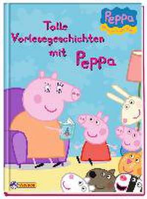 Peppa: Tolle Vorlesegeschichten mit Peppa