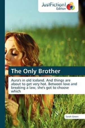 The Only Brother de Sarah Green