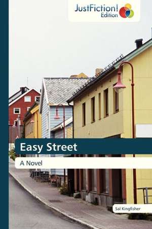 Easy Street de Sal Kingfisher