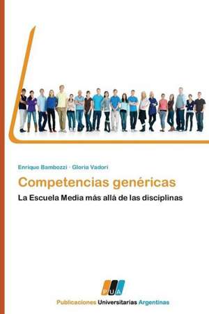 Competencias genéricas de Enrique Bambozzi