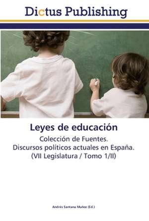 Leyes de educación de Andrés Santana Muñoz