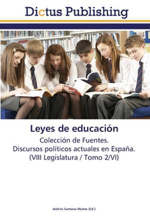 Leyes de educación de Andrés Santana Muñoz