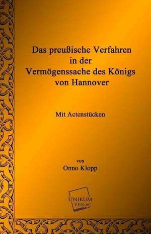 Klopp, O: Das preußische Verfahren in der Vermögenssache des