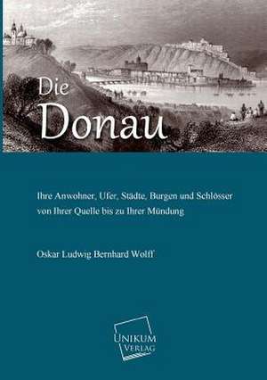 Wolff, O: Donau