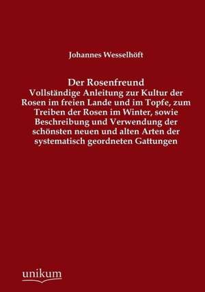 Wesselhöft, J: Rosenfreund