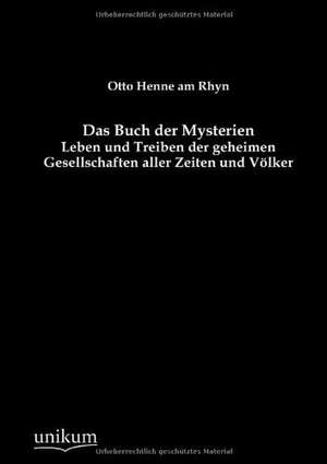 Das Buch der Mysterien de Otto Henne Am Rhyn