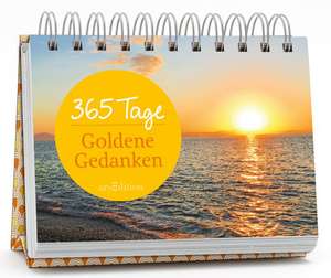 365 Tage Goldene Gedanken