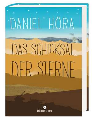 Das Schicksal der Sterne de Daniel Höra