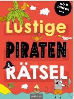 Lustige Piraten-Rätsel de Elfe Marie Opiela