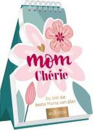 Mom Chérie