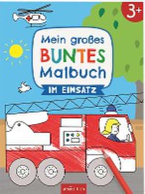 Mein großes buntes Malbuch - Im Einsatz de Lena Bellermann