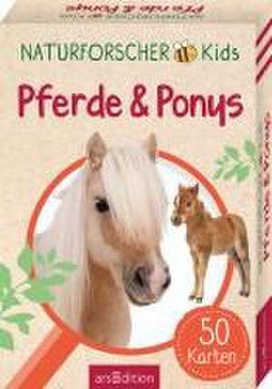 Naturforscher-Kids - Pferde & Ponys de Miriam Scholz