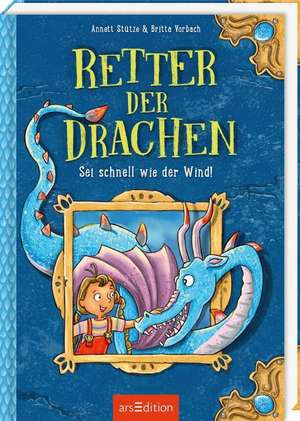 Retter der Drachen - Sei schnell wie der Wind! (Retter der Drachen 1) de Annett Stütze