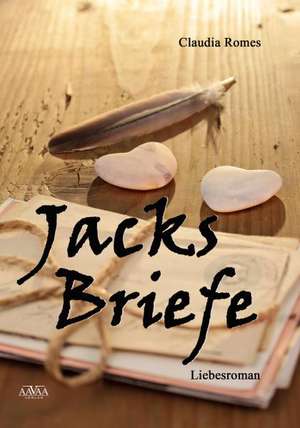 Jacks Briefe de Claudia Romes