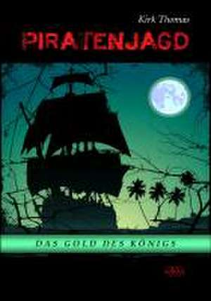 Piratenjagd de Kirk Thomas