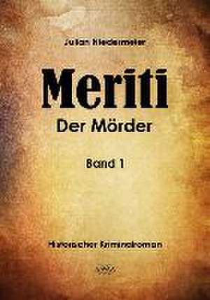 Meriti 1 de Julian Niedermeier