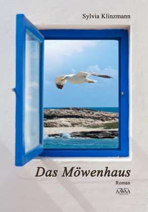 Das Möwenhaus - Großdruck de Sylvia Klinzmann