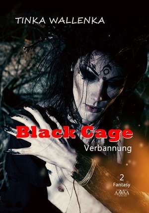 Black Cage 2 de Tinka Wallenka