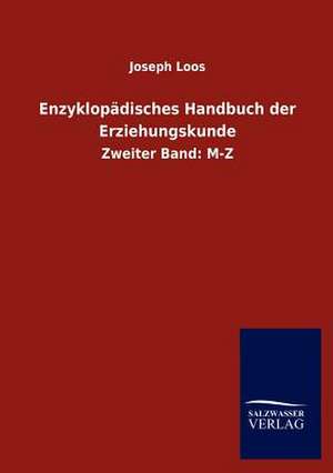 Enzyklop Disches Handbuch Der Erziehungskunde: La Nueva Cultura del Reciclaje de Joseph Loos