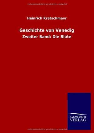 Geschichte von Venedig de Heinrich Kretschmayr