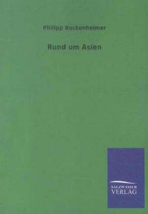 Rund um Asien de Philipp Bockenheimer