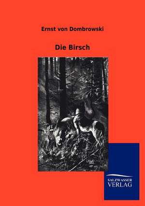 Die Birsch de Ernst von Dombrowski