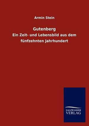 Gutenberg de Armin Stein