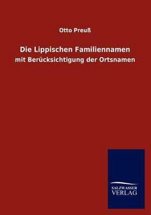 Die Lippischen Familiennamen de Otto Preuß