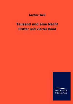 Tausend und eine Nacht de Gustav Weil