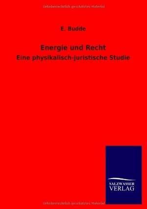 Energie und Recht de E. Budde