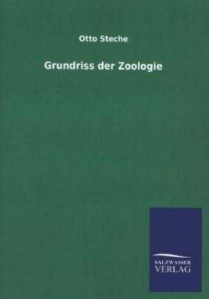 Grundriss der Zoologie de Otto Steche