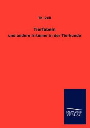 Tierfabeln de Th. Zell