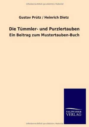 Die Tümmler- und Purzlertauben de Gustav Prütz