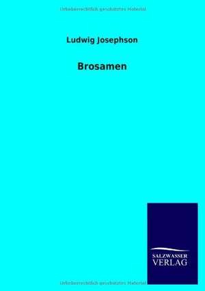 Brosamen de Ludwig Josephson