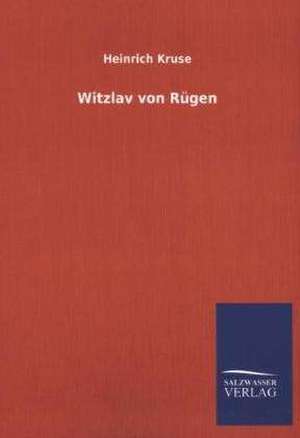 Witzlav Von Rugen: La Nueva Cultura del Reciclaje de Heinrich Kruse