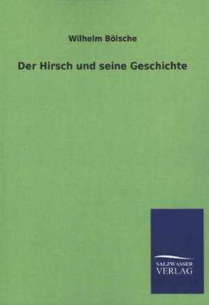 Der Hirsch Und Seine Geschichte: La Nueva Cultura del Reciclaje de Wilhelm Bölsche