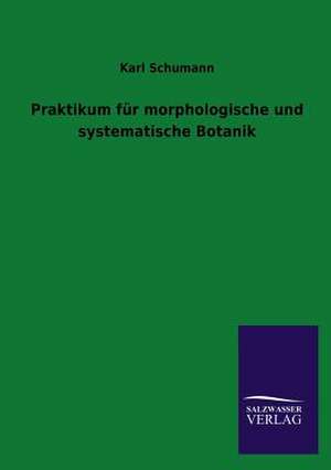 Praktikum Fur Morphologische Und Systematische Botanik: La Nueva Cultura del Reciclaje de Karl Schumann