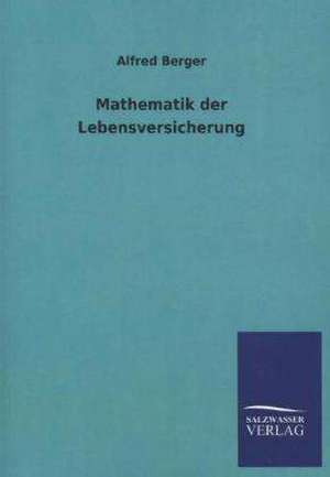 Mathematik Der Lebensversicherung: La Nueva Cultura del Reciclaje de Alfred Berger