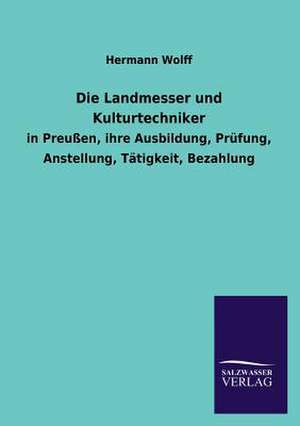 Die Landmesser Und Kulturtechniker: La Nueva Cultura del Reciclaje de Hermann Wolff